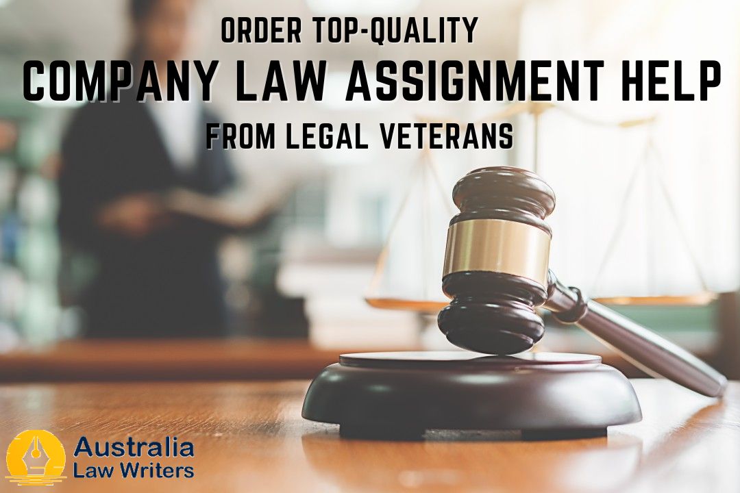 Company Law Assignment Help With Ensuring Contracts